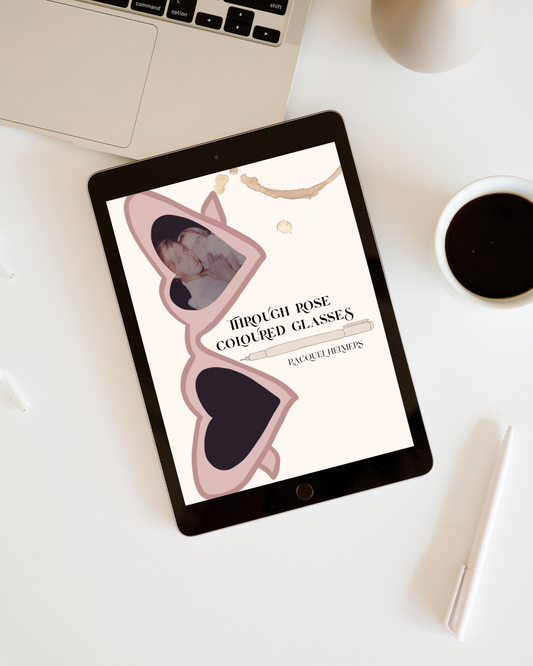 Through Rose Coloured Glasses eBook